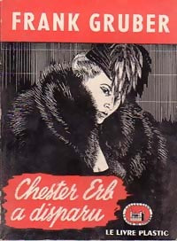 Chester Erb a disparu - Frank Gruber -  La Tour de Londres - Livre