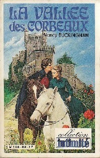 La vallée des corbeaux - Nancy Buckingham -  Intimité - Livre