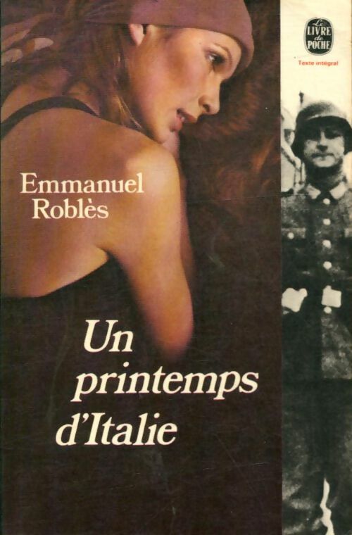 Un printemps d'Italie - Emmanuel Roblès -  Le Livre de Poche - Livre