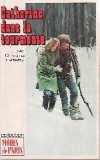 Catherine dans la tourmente - Christina Laffeaty -  Modes de Paris - Livre