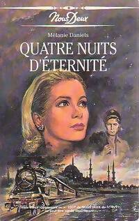 Quatre nuits d'éternité - Mélanie Daniels -  Nous Deux (1ère série) - Livre