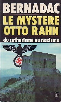 Le mystère Otto Rahn - Christian Bernadac -  Pocket - Livre