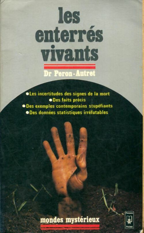 Les enterrés vivants - Dr Peron-Autret -  Pocket - Livre