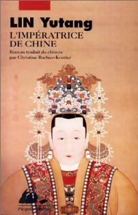 L'impératrice de Chine - Yutang Lin -  Picquier Poche - Livre