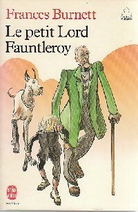 Le petit Lord Fauntleroy - Frances Hodgson Burnett -  Le Livre de Poche jeunesse - Livre