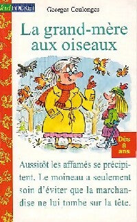 La grand-mère aux oiseaux - Georges Coulonges -  Kid pocket - Livre