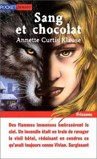 Sang et chocolat - Klause Annette Curtis -  Pocket jeunesse - Livre