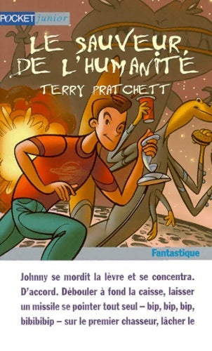 Johnny Maxwell Tome I : Le sauveur de l'humanité - Terry Pratchett -  Pocket jeunesse - Livre