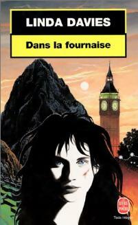 Dans la fournaise - Linda Davies -  Le Livre de Poche - Livre