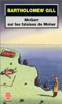McGarr sur les falaises de Moher - Bartholomew Gill -  Le Livre de Poche - Livre