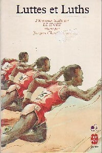 Luttes et luths - Jacques Charpentreau -  Le Livre de Poche jeunesse - Livre