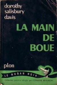 La main de boue - Dorothy Salisbury-Davis -  Le Ruban Noir - Livre
