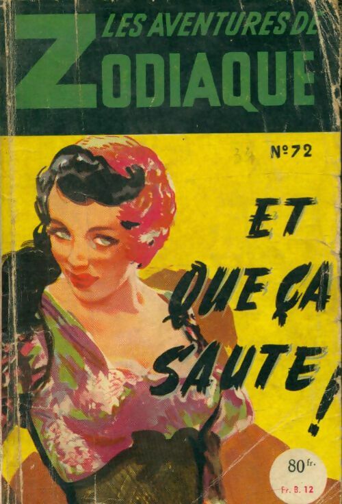 Et que ça saute - Gaston Martin -  Les Aventures de Zodiaque - Livre