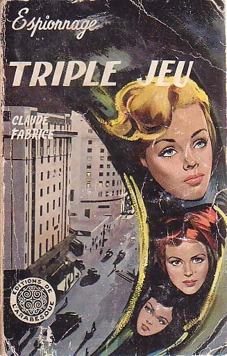 Triple jeu - Claude Fabrice -  Espionnage - Livre