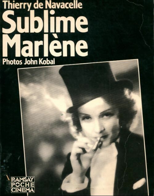 Sublime Marlène - Thierry De Navacelle -  Ramsay Poche Cinéma - Livre