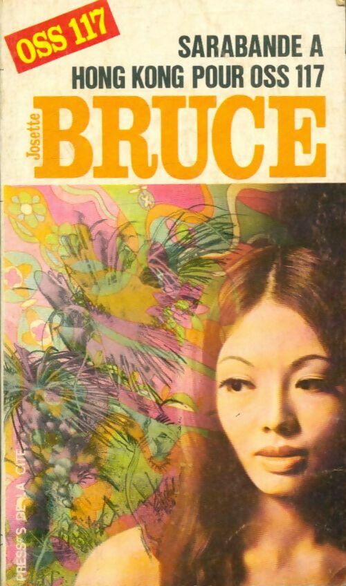 Sarabande à Hong-Kong - Josette Bruce -  Espionnage - Livre