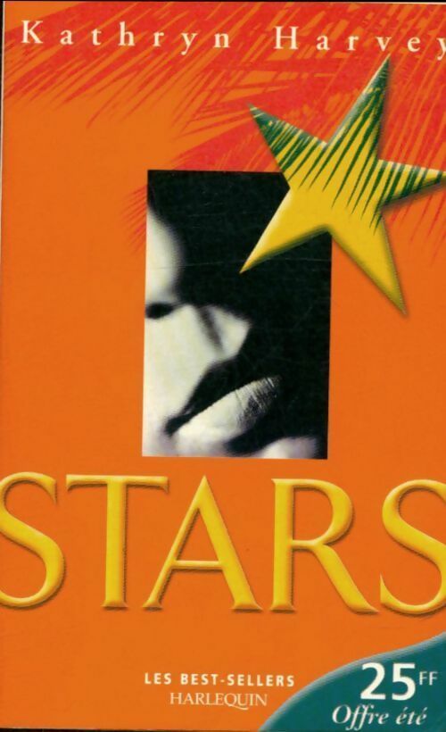 Stars - Kathryn Harvey ; Harvey Kathryn -  Best-Sellers Harlequin - Livre