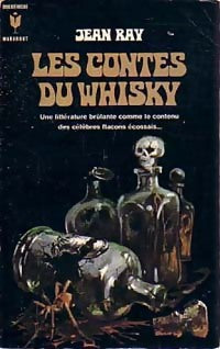 Les contes du Whisky - Jean Ray -  Bibliothèque Marabout - Livre