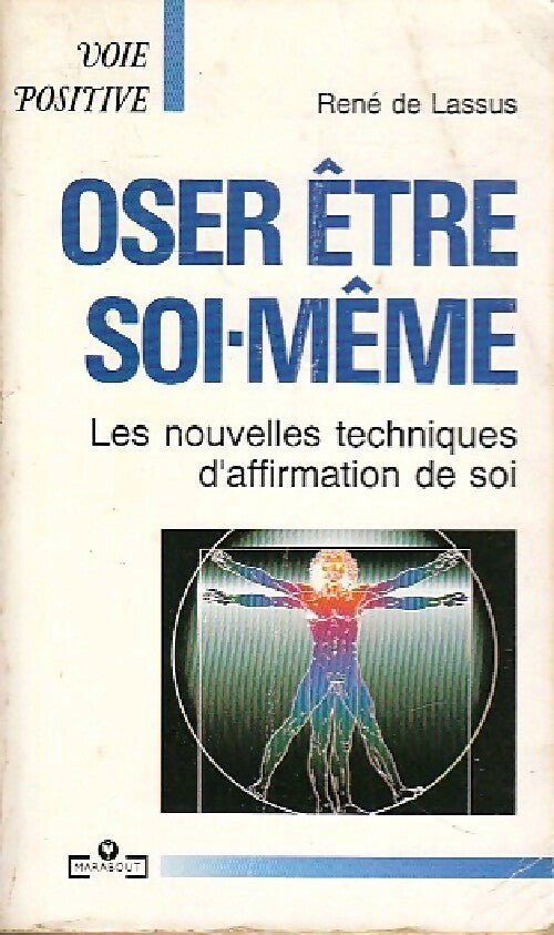 Oser être soi-même - René De Lassus -  Service (2ème série) - Livre