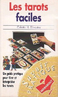 Les tarots faciles - Haeberle C. Silvestre -  Bibliothèque Marabout - Livre