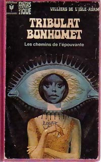 Tribulat Bonhomet - Auguste Villiers de L'Isle-Adam -  Bibliothèque Marabout - Livre