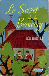 Le secret de la Berneray - Léo Dartey -  Les Heures Bleues - Livre