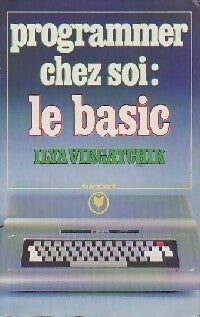 Programmer chez soi : le basic - Igor Virgatchik -  Service - Livre