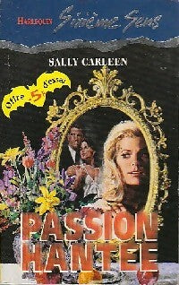 Passion hantée - Sally Carleen -  Sixième Sens - Livre