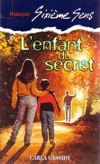 L'enfant du secret - Carla Cassidy -  Sixième Sens - Livre