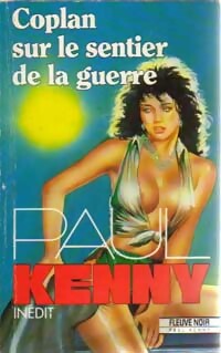 Coplan sur le sentier de la guerre - Paul Kenny -  Kenny - Livre