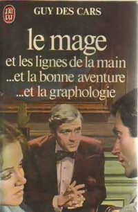 Le mage et les lignes de la main... - Guy Des Cars -  J'ai Lu - Livre