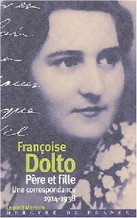 Père et fille - Françoise Dolto -  Le Petit Mercure - Livre