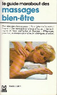 Le guide Marabout des massages bien-être - Nadia Julien -  Guide Marabout - Livre