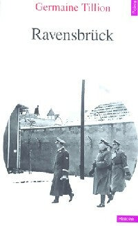 Ravensbrück - Germaine Tillion -  Points Histoire - Livre