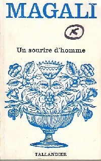 Un sourire d'homme - Magali -  Floralies - Livre