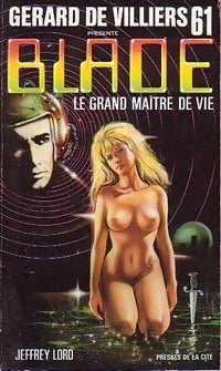 Le grand maître de vie - Jeffrey Lord -  Blade - Livre