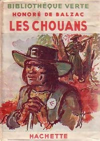 Les Chouans - Honoré De Balzac -  Bibliothèque verte (1ère série) - Livre