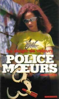 Les doigts de velours - Pierre Lucas -  Police des Moeurs - Livre