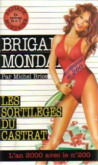 Les sortilèges du castrat - Michel Brice -  Brigade Mondaine - Livre