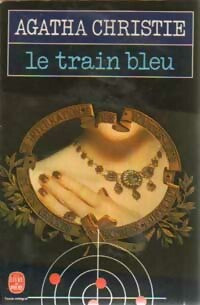 Le train bleu - Agatha Christie -  Le Livre de Poche - Livre