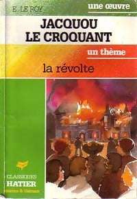 Jacquou le croquant - Eugène Le Roy -  Oeuvres et Thèmes - Livre