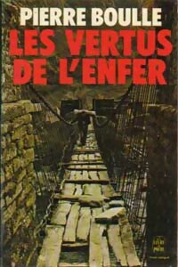 Les vertus de l'enfer - Pierre Boulle -  Le Livre de Poche - Livre