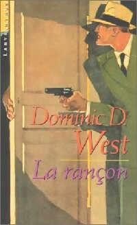 La rançon - Dominic D. West -  Labyrinthes - Livre