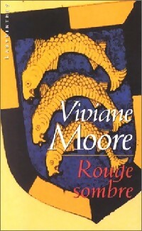 Rouge sombre - Viviane Moore -  Labyrinthes - Livre