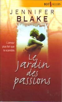 Le jardin des passions - Jennifer Blake -  Best-Sellers Harlequin - Livre