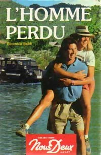 L'homme perdu - Véronica Baldi -  Nous Deux (2ème série) - Livre