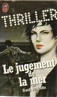 Le jugement de la mer - Frank De Felitta -  J'ai Lu - Livre