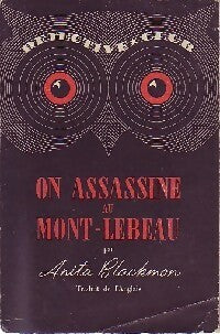 On assassine au Mont-Lebeau - Anita Blackmon -  Détective Club - Suisse - Livre