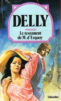 Le testament de M. D'Erquoy - Delly -  Delly - Livre