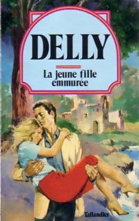 La jeune fille emmurée - Delly -  Delly - Livre